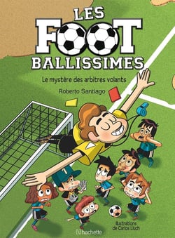 Les footballissimes Tome 1