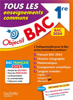 Objectif bac : tous les enseignements communs - 1re
