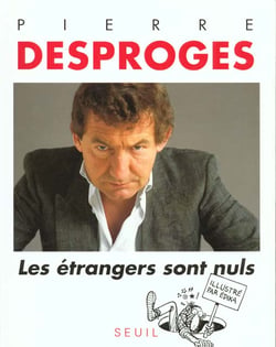 Les Etrangers sont nuls