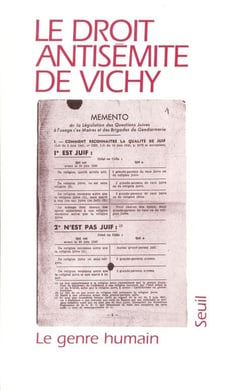 Le genre humain n.30/31 : le droit antisémite de Vichy