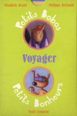 Petits bobos, petits bonheurs - voyager