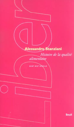 Histoire de la qualite alimentaire (xixe-xxe siecle)