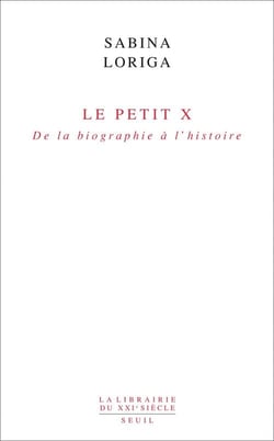 Le petit x - de la biographie à l'histoire