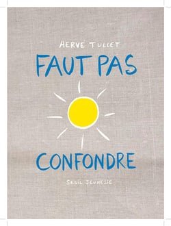 Faut pas confondre