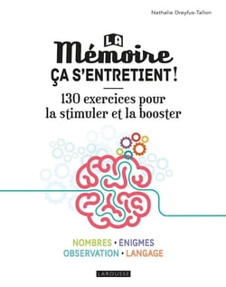 La mémoire ça s'entretient !