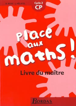 Place aux maths cp - livre du maitre