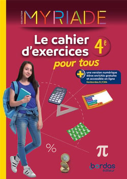 Myriade : Mathématiques - 4e - Le cahier d'exercices pour tous (édition 2024)