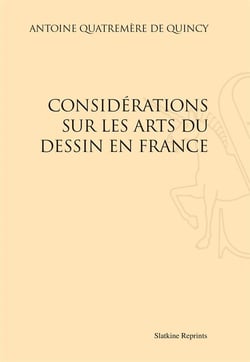 Considérations sur les arts du dessin en france