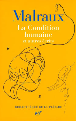 La condition humaine et autres écrits
