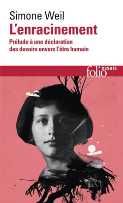 L'enracinement - prélude à une déclaration des devoirs envers l'être humain