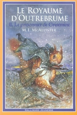 Le royaume d'outrebrume t.2 - le prisonnier de grisemine