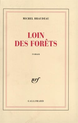 Loin des forets