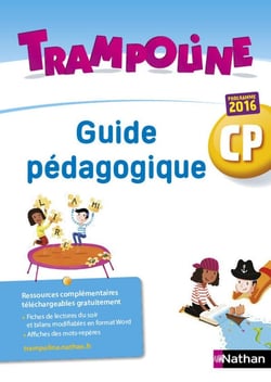 TRAMPOLINE : CP - guide pédagogique - programme 2016