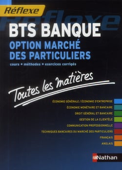 BTS BANQUE - OPTION MARCHE DES PARTICULIERS (TOUTES LES MATIERES) - N20 - 2013