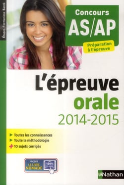 L'épreuve orale - concours AS/AP (édition 2014)