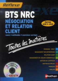 Réflexe Tome 8 : BTS négociation et relation client - toutes les matières