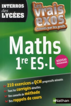 Interros des lycées Tome 24 : mathématiques - 1re ES et L