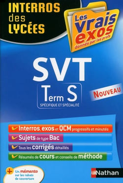Interros des lycées Tome 33 : SVT - terminale S spécifique et spécialité (édition 2017)
