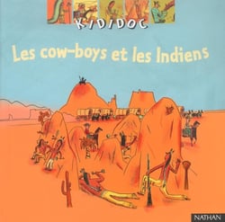 COW-BOYS ET LES INDIENS