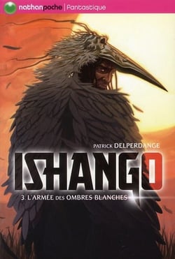 Ishango t.3 - l'armée des ombres blanches