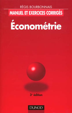 Econometrie - manuel et exercices corriges
