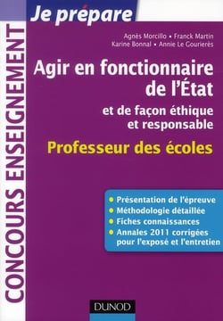 Je prépare - agir en fonctionnaire de l'etat et de façon éthique et responsable - crpe - fiches connaissances, méthodologie, sujets corrigés