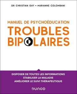Manuel de psychoéducation : Troubles bipolaires