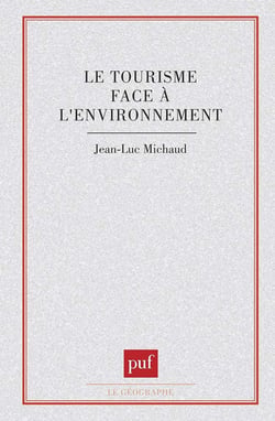 Le tourisme face à l'environnement