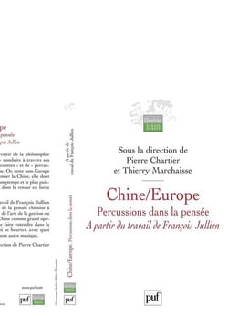 Chine / Europe. Percussions dans la pensée : À partir du travail de François Jullien