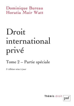 Droit international privé Tome 2 : partie spéciale (5e édition)