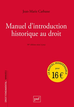Manuel d'introduction historique au droit (10e édition)