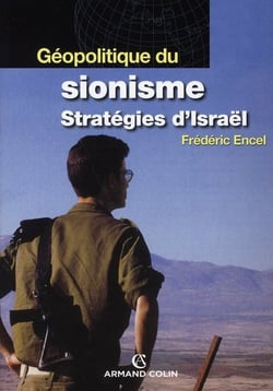 Géopolitique du sionisme - stratégies d'israël