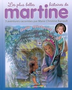 Les plus belles histoires de Martine Tome 8 : quels spectacles !