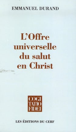 L'Offre universelle du salut en Christ