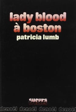 Lady blood a boston