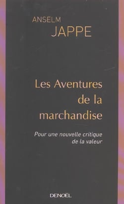 Les aventures de la marchandise
