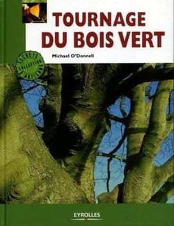Tournage du bois vert