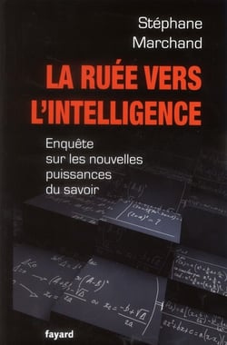 LA RUEE VERS L INTELLIGENCE