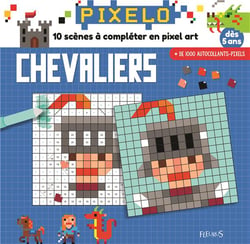 Mes tableaux en pixel art - les chevaliers et les dragons