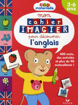 Mon cahier imagier pour découvrir l'anglais - 3/6 ans