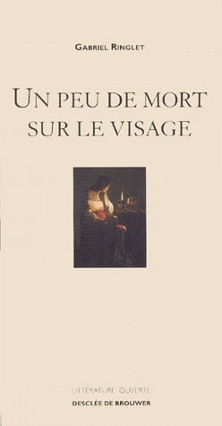 Un peu de mort sur le visage
