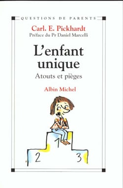 L'enfant unique - atouts et pieges