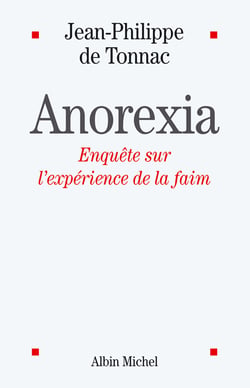 Anorexia : Enquête sur l'expérience de la faim