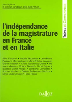 L'indépendance de la magistrature en France et Italie