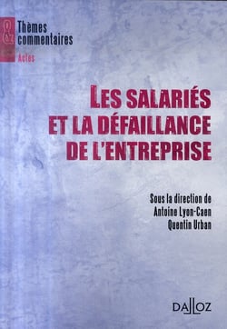 Les salariés et la défaillance de l'entreprise