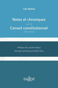 Notes et chroniques sur le Conseil constitutionnel - 1959-1969