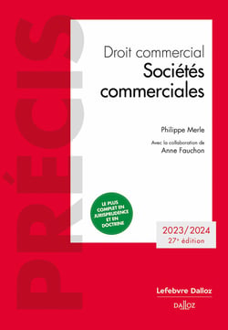 Droit commercial : sociétés commerciales (édition 2023/2024)