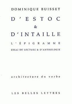 D'Estoc et d'intaille. L'Epigramme : Essai de lecture et d'anthologie
