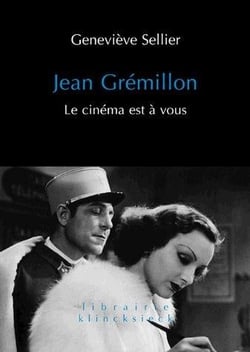 Jean Grémillon - le cinéma est à vous