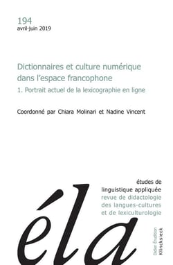 Études de linguistique appliquée - N°2/2019 : Dictionnaires et culture numérique dans l'espace francophone